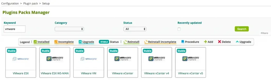 Centreon Plugin Packs Manager filtered on vmware: VMware ESX, ESX WS-MAN, VM, vCenter, vCenter v4 and vCenter v5 Plugin Packs, all Stable