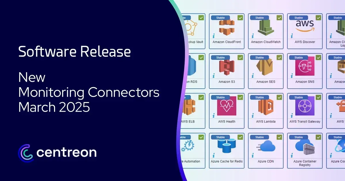 New Monitoring Connectors – March 2025