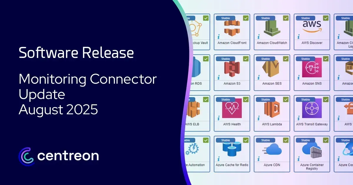 Monitoring Connectors Update – August 2025