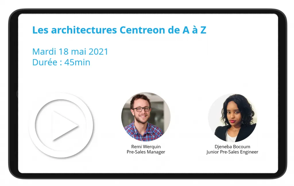 Les architectures Centreon de A à Z