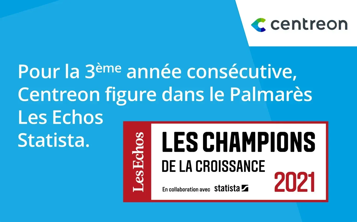 Centreon figure pour la 3ème année consécutive dans le Palmarès « Les Champions de la Croissance 2021 »
