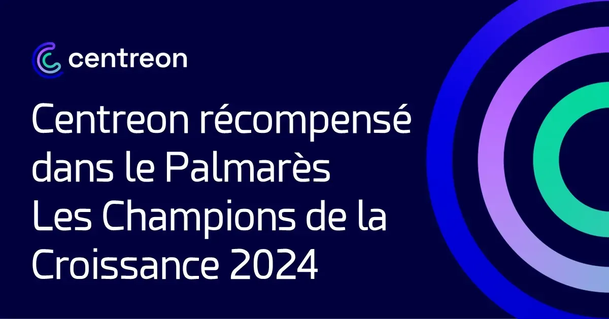 Centreon récompensé dans le Palmarès « Les Champions de la Croissance 2024 »